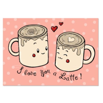'I love you a Latte' Koffie Kaart